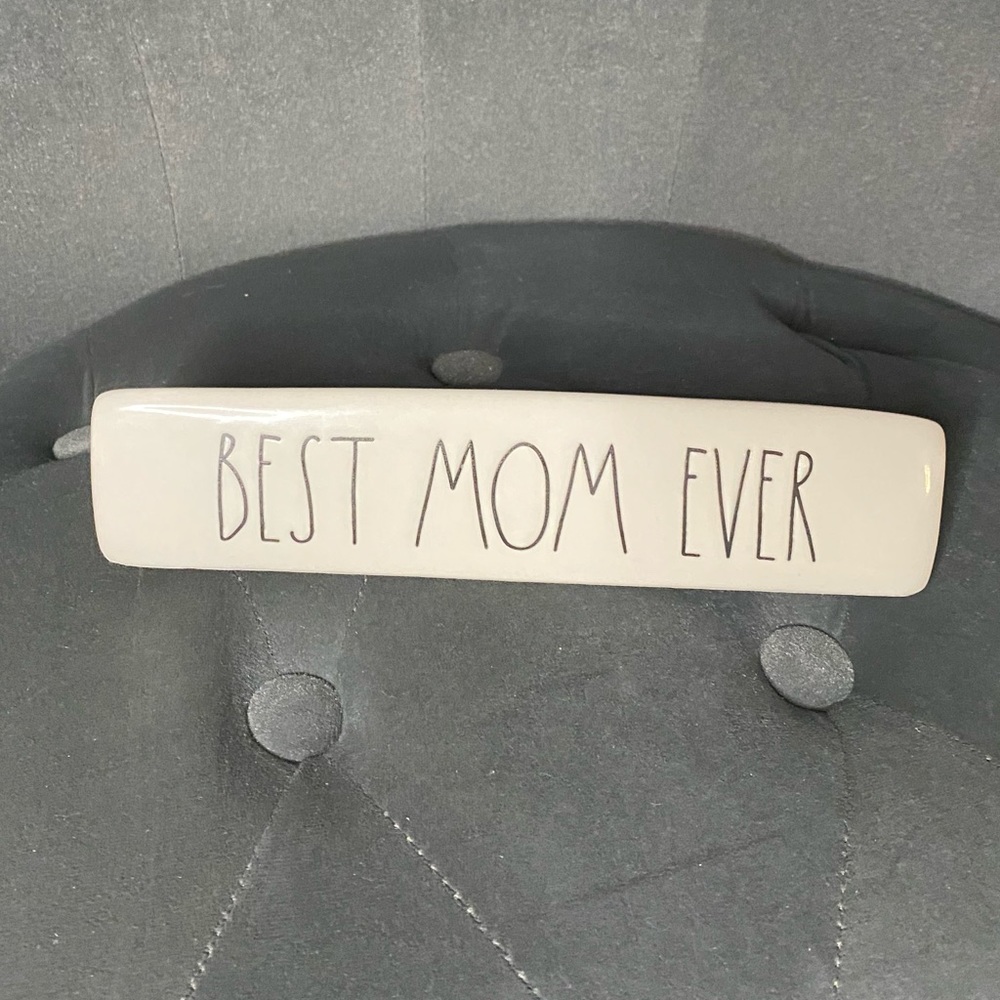 Rae Dunn Best Mom Ever Plaque